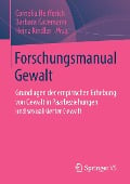 Forschungsmanual Gewalt - 