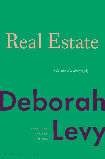 Real Estate - Deborah Levy