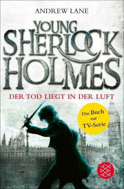 Young Sherlock Holmes 01. Der Tod liegt in der Luft - Andrew Lane