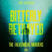 Cover-Bild zum Titel 'Bitterly Betrayed' von 'Tina Karlsson'