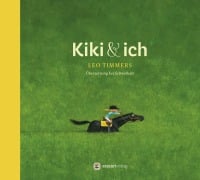 Cover-Bild zum Titel 'Kiki und ich' von 'Leo Timmers'