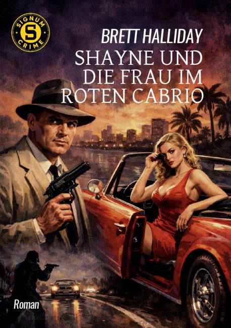 SHAYNE UND DIE FRAU IM ROTEN CABRIO - Brett Halliday