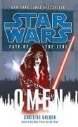 Cover-Bild zum Titel 'Star Wars: Fate of the Jedi - Omen' von 'Christie Golden'
