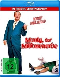 Monty, der Millionenerbe - Rodney Dangerfield, Michael Endler, P. J. ORourke, Dennis Blair, Laurence Rosenthal