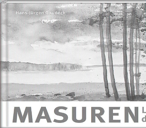 Masuren - Hans-Jürgen Gaudeck