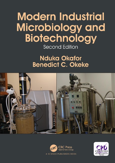Modern Industrial Microbiology and Biotechnology - Nduka Okafor, Benedict C. Okeke