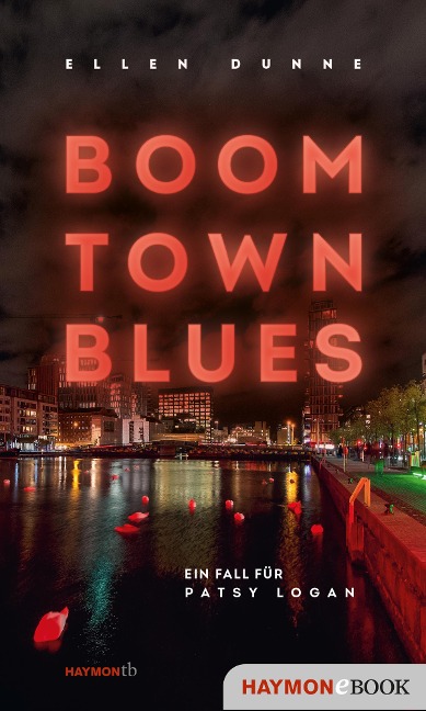Boom Town Blues - Ellen Dunne