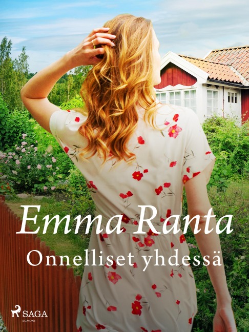 Onnelliset yhdessä - Emma Ranta