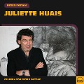 Cover-Bild zum Titel 'Juliette Huais' von 'Peter Patzak'