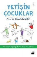 Yetisin Cocuklar - Selcuk Sirin