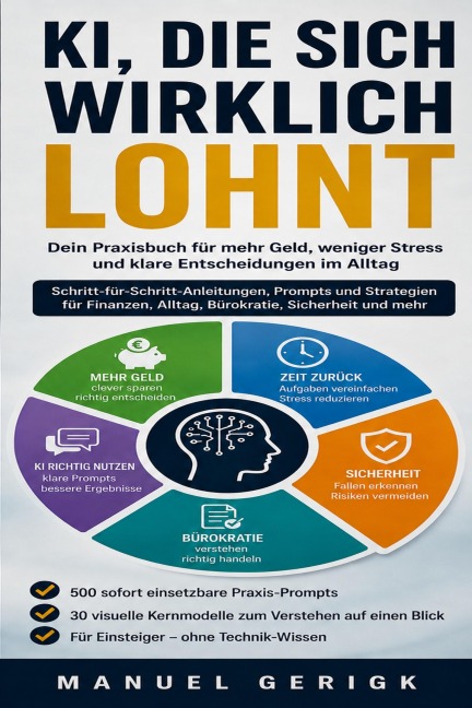 KI, DIE SICH WIRKLICH LOHNT - Manuel Gerigk