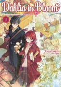 Cover-Bild zum Titel 'Dahlia in Bloom: Crafting a Fresh Start With Magical Tools Volume 11' von 'Hisaya Amagishi'