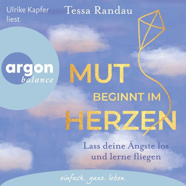 Mut beginnt im Herzen - Tessa Randau