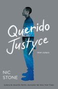 Cover-Bild zum Titel 'Querido Justyce / Dear Justyce' von 'Nic Stone'