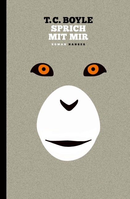 Sprich mit mir - T. C. Boyle