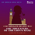 Cover-Bild zum Titel 'The Adventure of the Lion's Mane' von 'Arthur Conan Doyle'