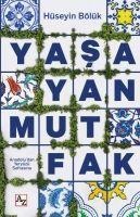 Yasayan Mutfak - Hüseyin Bölük