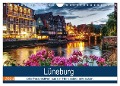 Lüneburg (Wandkalender 2024 DIN A4 quer), CALVENDO Monatskalender - TimosBlickfang TimosBlickfang