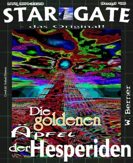 STAR GATE 046: Die goldenen Äpfel der Hesperiden - W. Berner