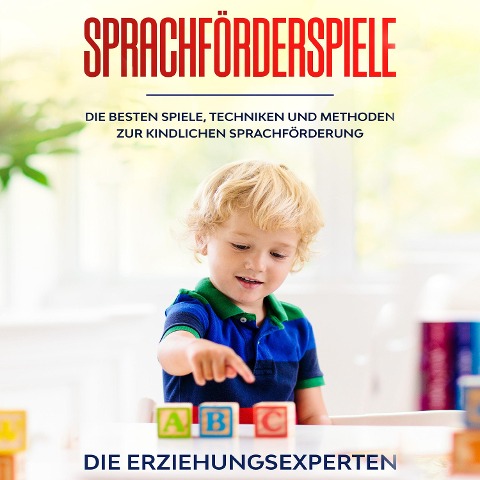 Sprachförderspiele - Die Erziehungsexperten