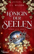 Cover-Bild zum Titel 'Königin der Seelen' von 'C. L. Wilson'