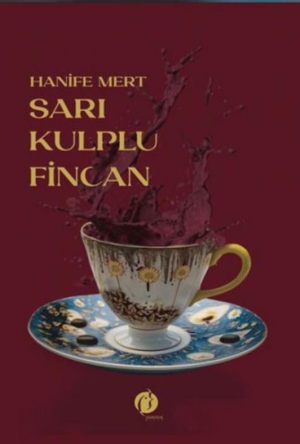 Sari Kulplu Fincan - Hanife Mert