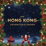 Cover-Bild zum Titel 'Der Hong Kong-Adventskalender' von 'Sophia Klein'