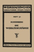 Cover-Bild zum Titel 'Die Werkzeugstähle' von 'Hugo Herbers'