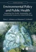 Cover-Bild zum Titel 'Environmental Policy and Public Health' von 'Barry L. Johnson, Maureen Y. Lichtveld'