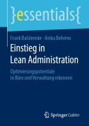 Cover-Bild zum Titel 'Einstieg in Lean Administration' von 'Anika Behrens, Frank Balsliemke'