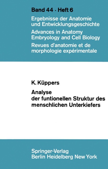 Analyse der funktionellen Struktur des menschlichen Unterkiefers - K. Küppers