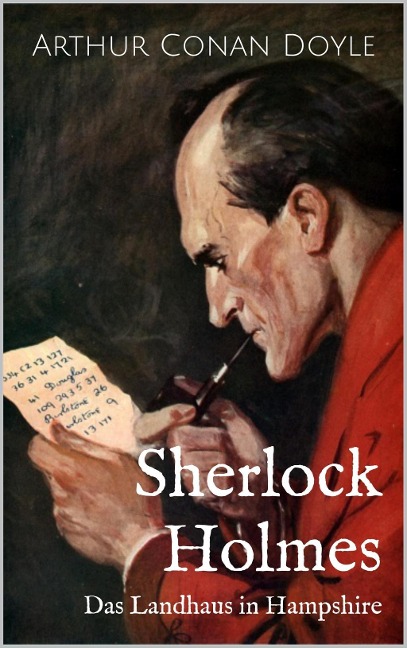 Das Landhaus in Hampshire - Arthur Conan Doyle