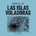 Cover-Bild zum Titel 'Las islas voladoras' von 'Anton Chejov'
