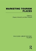 Cover-Bild zum Titel 'Marketing Tourism Places (RLE Tourism)' von ''