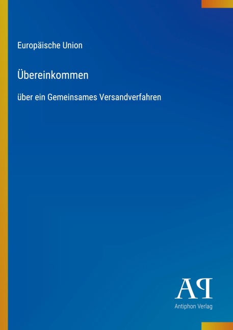 Übereinkommen - Europäische Union