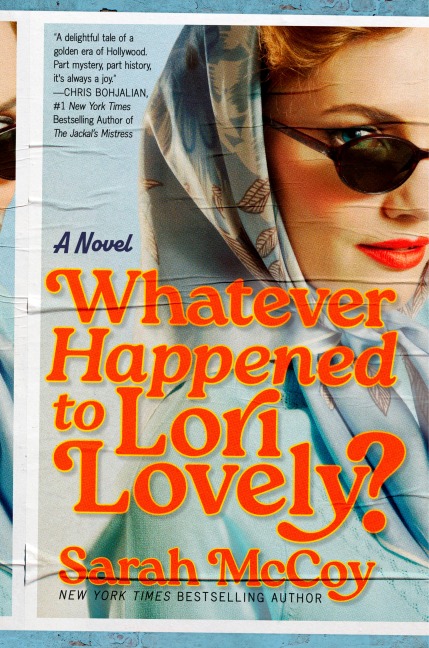 Whatever Happened to Lori Lovely? - Sarah Mccoy
