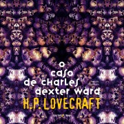 Cover-Bild zum Titel 'O caso de Charles Dexter Ward' von 'H. P. Lovecraft'