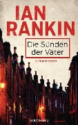 Die Sünden der Väter - Inspector Rebus 9 - Ian Rankin