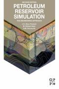 Cover-Bild zum Titel 'Petroleum Reservoir Simulation' von 'J. H. Abou-Kassem, S. M. Farouq-Ali, M. Rafiqul Islam'