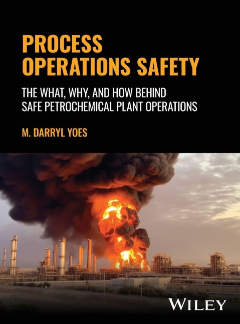 Process Operations Safety - Darryl M. Yoes