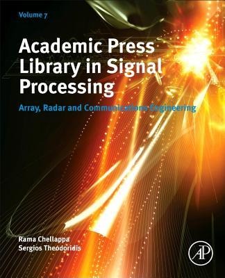 Academic Press Library in Signal Processing, Volume 7 - 