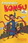 Cover-Bild zum Titel 'Esrarengiz Komsu Geri Dönüyor' von 'Silke Lambeck'