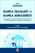 Cover-Bild zum Titel 'Banka Islemleri ve Banka Muhasebesi' von 'Hakan Aksakaloglu'