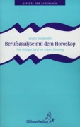Cover-Bild zum Titel 'Berufsanalyse mit dem Horoskop' von 'Beatrix Braukmüller'