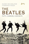 Cover-Bild zum Titel 'The Beatles. Fatti, canzoni, curiosità' von 'Guido Michelone, Corrado Rizza'