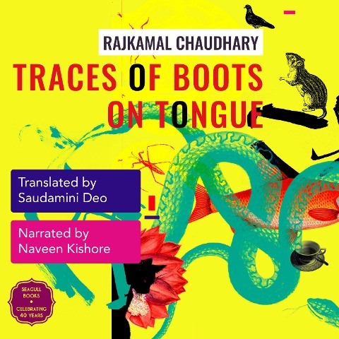 Traces of Boots on Tongue - Rajkamal Chaudhary