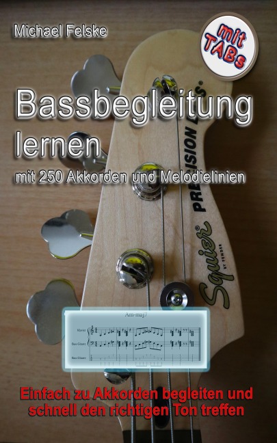 Bassbegleitung lernen - Michael Felske