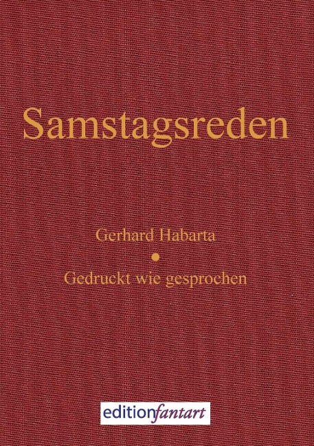 Samstagsreden - Gerhard Habarta