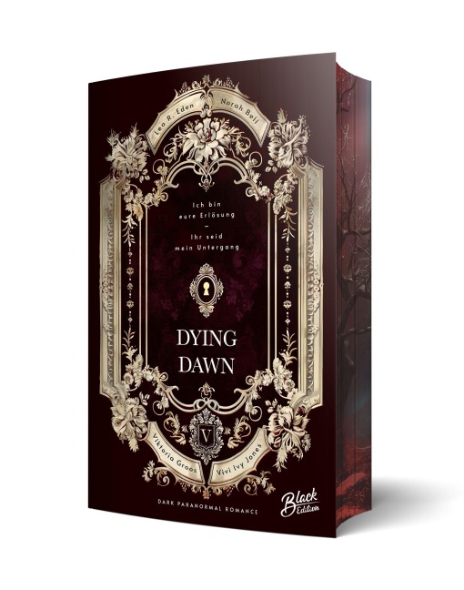 Dying Dawn - Vivi Ivy Jones, Lea R. Eden, Viktoria Groos, Norah Bell