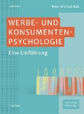 Cover-Bild zum Titel 'Werbe- und Konsumentenpsychologie' von 'Peter Michael Bak'